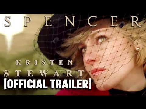 Spencer Official Teaser Trailer - Starring Kristen Stewart