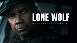 Lone Wolf - Motivational Video by Denzel Washington