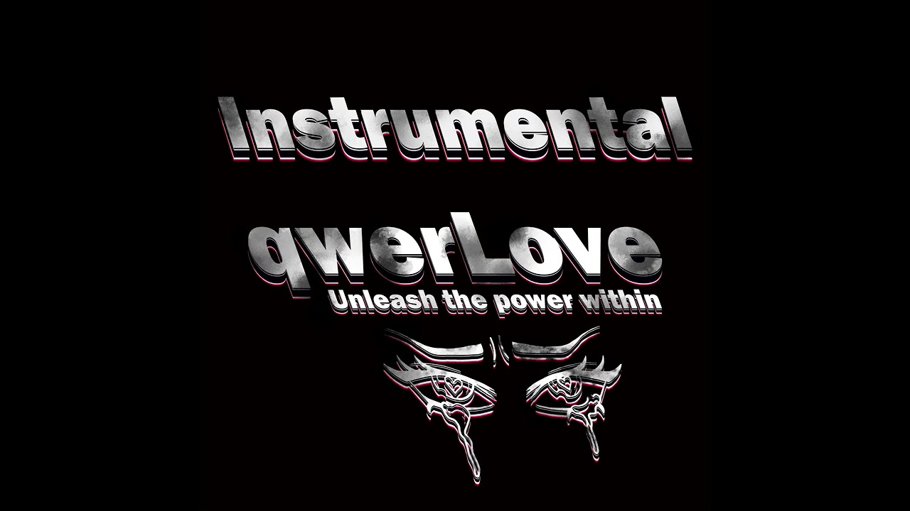 *INSTRUMENTAL* | qwerLove, Khageshi