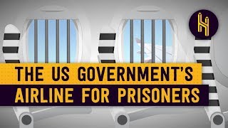 The US Government's Airline for Prisoners