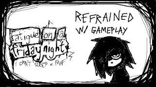 Fatigue On A Friday Night I Cant Sleep X Fnf - Refrained Severely Outdated