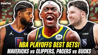 NBA PLAYOFFS BEST BETS: Mavericks vs Clippers, Pacers vs Bucks \& More! | VSiN PrimeTime - 04-23-24