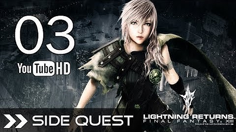 Lightning Returns Final Fantasy XIII English - Side Quest Guide - Luxerion: Soul Seed
