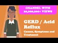 Gastroesophageal reflux disease gerd  acid reflux  causes symptoms and treatment