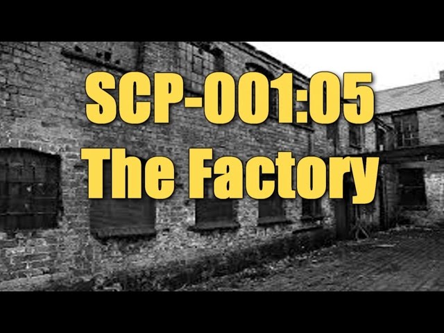 Stream episode SCP-001 - The Factory [Bright's Proposal] by The SCP  Foundation Database podcast