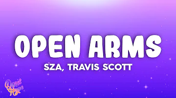SZA - Open Arms ft. Travis Scott