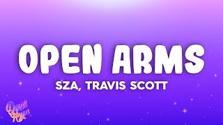 SZA - Open Arms ft. Travis Scott