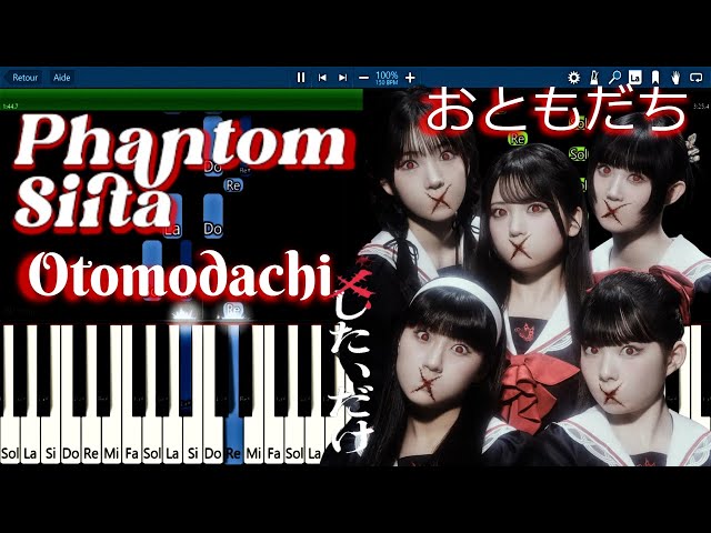 Otomodachi 』 - Phantom Siita | (ファントムシータ - おともだち