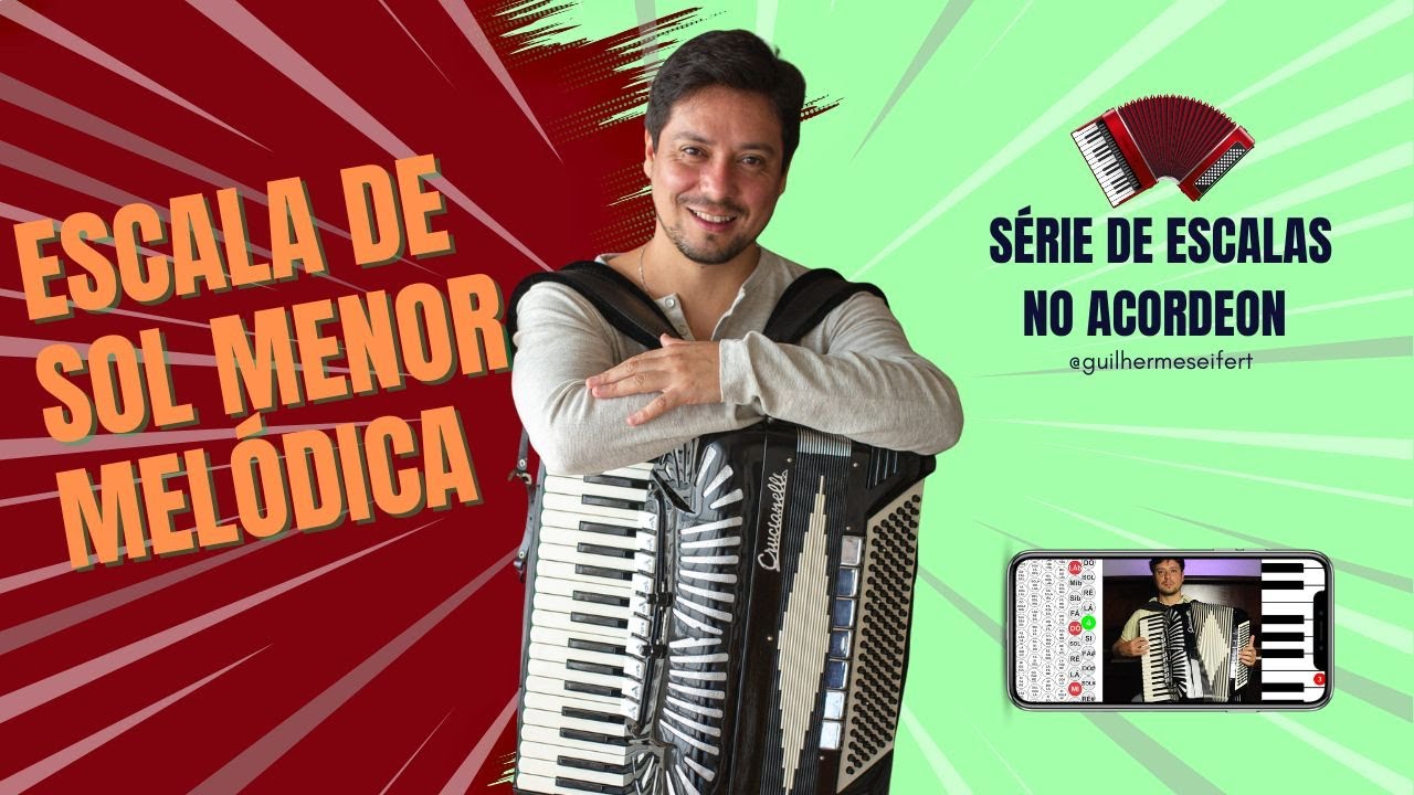 Escala de Sol Menor Melódica no Acordeon | Guilherme Seifert - YouTube