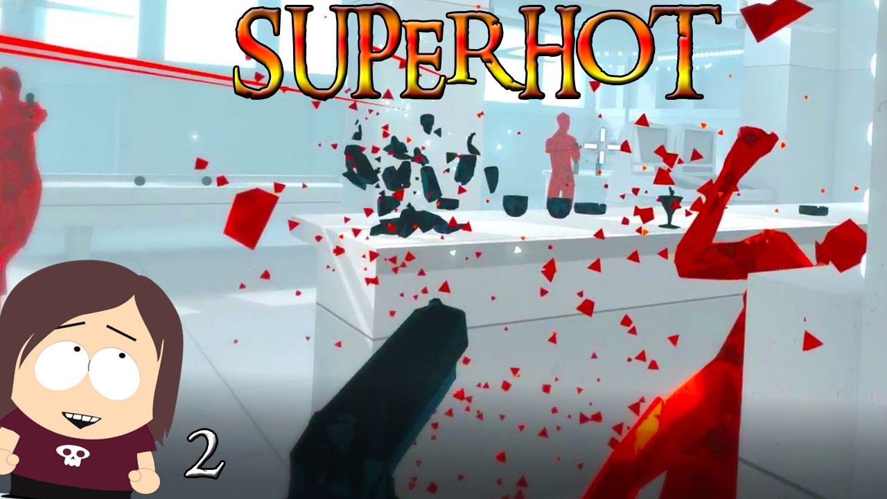 SUPERHOT || I won't launch superhot.exe again.... 😋 || Part 2