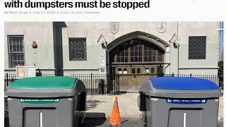 Weirdo Hates These Dumpsters