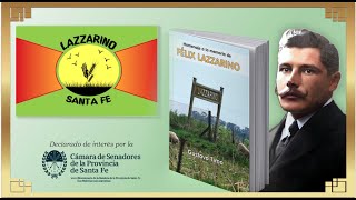 Presentación del libro "HOMENAJE A LA MEMORIA DE FELIX LAZZARINO"