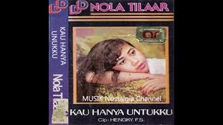 NOLA TILAAR -- CEPAT KEMBALI