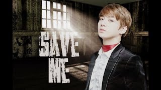 BTS JUNGKOOK FF [SAVE ME EPISODE 2]