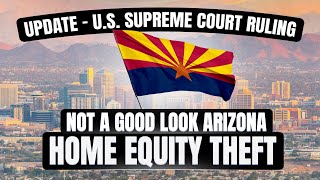 Home Equity Theft - Supreme Court Ruling