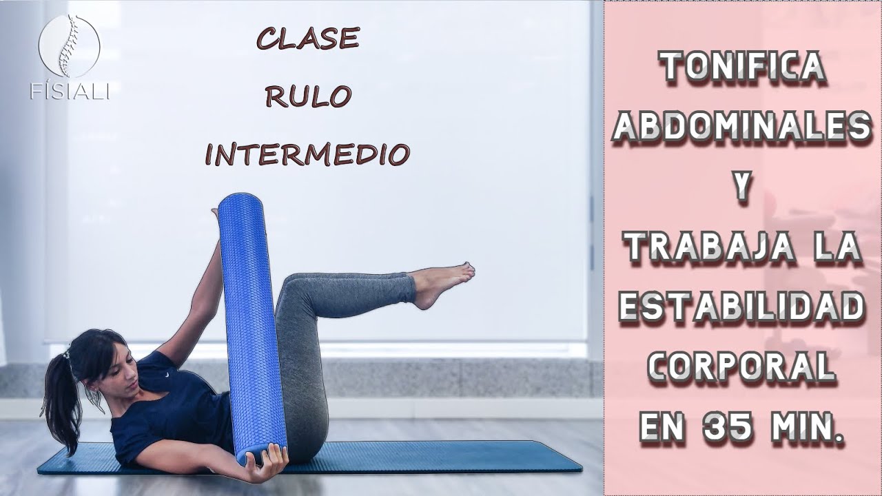 PILATES CON RULO. Rutina de Trabajo con Foam Roller [25min] 