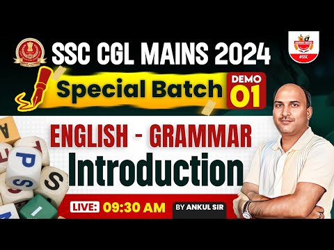 SSC CGL Mains Special Batch 2024 | Demo 1 | English | SSC CGL Mains English Grammar By Ankul Sir