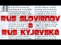 Ing. Vladimír Laubert - Rus Slovienov a Rus Kyjevská