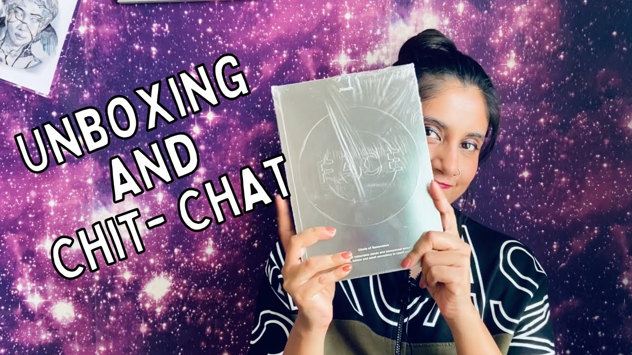 Let's Talk & Unbox Jimin's album FACE Why I have been feeling so