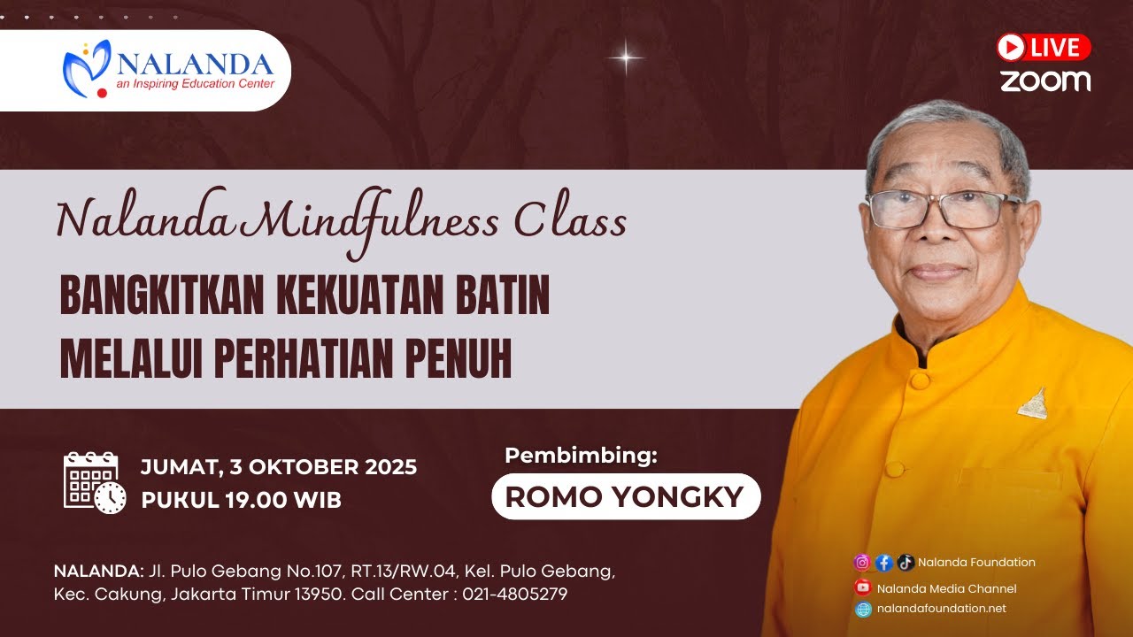 Nalanda Mindfulness Class II Nalanda Foundation & Cetiya Nalanda