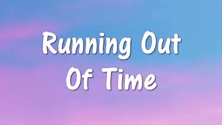 Running Out Of Time (Lyrics) [from Vivo]