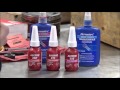 Which loctite do I need? How to choose the correct Threadlocker Loctite Permatex IT MATTERS!