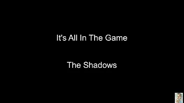 It's all In the game (The Shadows) BT