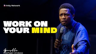 The art of reprogramming you mind / Apostle Michael Orokpo 