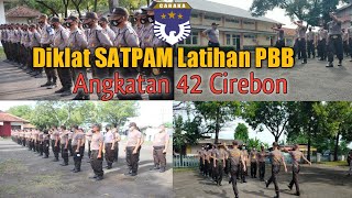 Diklat GP Satpam Latihan PBB Ak. 42 Cirebon