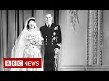 Queen Elizabeth II and Prince Philip's wedding - BBC News