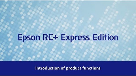 Epson RC+ Express Edition Ver.1.1.0.0 EN.ver