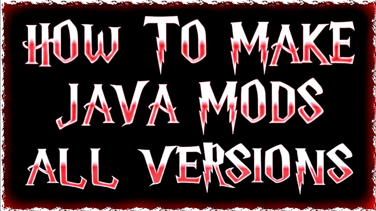 how to make java mods for any version - YouTube