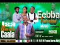 ISA HAFETU CAALA BY SINGER FAYISA GOMCHE