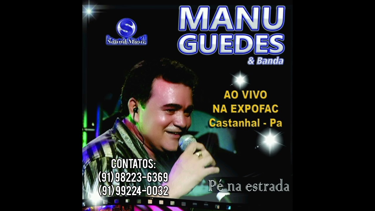OS MAIORES SUCESSOS DA JOVEM GUARDA AO VIVO COM MANU GUEDES.
