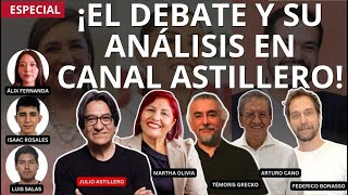 SEGUNDO DEBATE PRESIDENCIAL con Astillero, Martha Olivia, Témoris, Arturo Cano y Federico Bonasso
