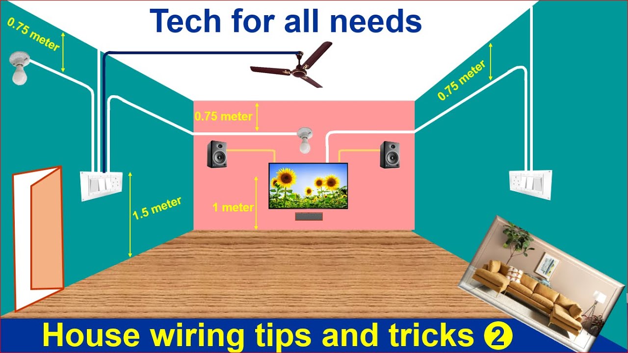 house wiring tips and tricks - 02| வீட்டு வயரிங் மிக எளிதாக செய்யும்