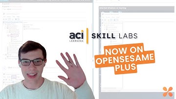 Introducing ACI Learning Skill Labs to OpenSesame Plus