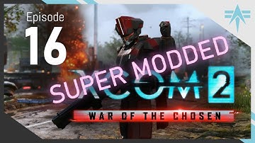 Covert Infiltration - XCOM2 - Legend/Ironman - E16