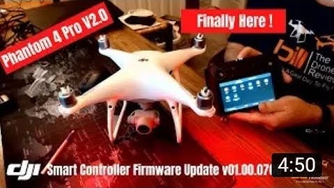 DJI Smart Controller Firmware Update v01 00 0700 Phantom 4 Pro V2 0   This One Is Huge !