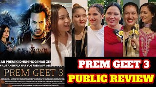 Prem Geet 3 Public Review | Prem Geet 3 Public Reaction | Prem Geet 3 Public Talk | Pradeep