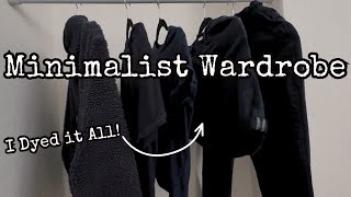 Everything I Own Decluttered &amp; Dyed Extreme Minimalist Black! [Minimalist Wardrobe]