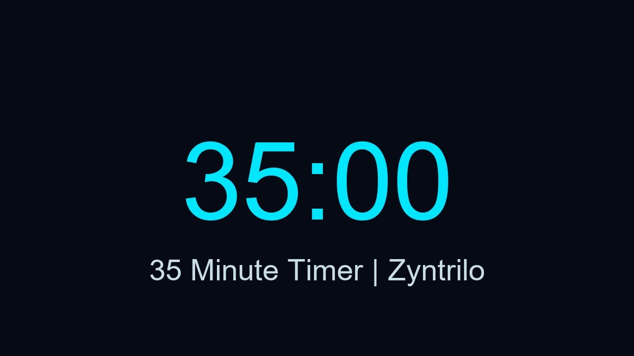 35 Dakika Sayaç – 35 Minute Countdown Timer | Zyntrilo - YouTube