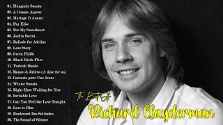 Richard Clayderman Greatest Hits Full Album - Best Songs of Richard Clayderman 2023