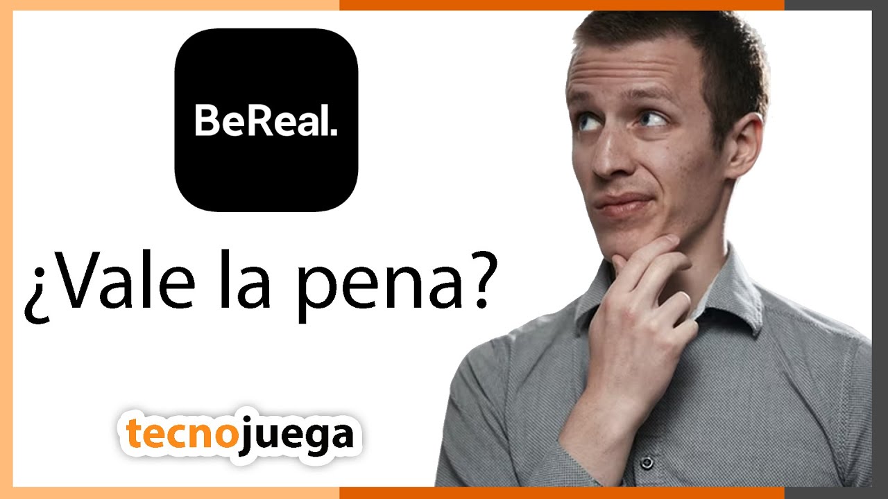 🧑🏿‍💻Qué es BeReal y cómo funciona