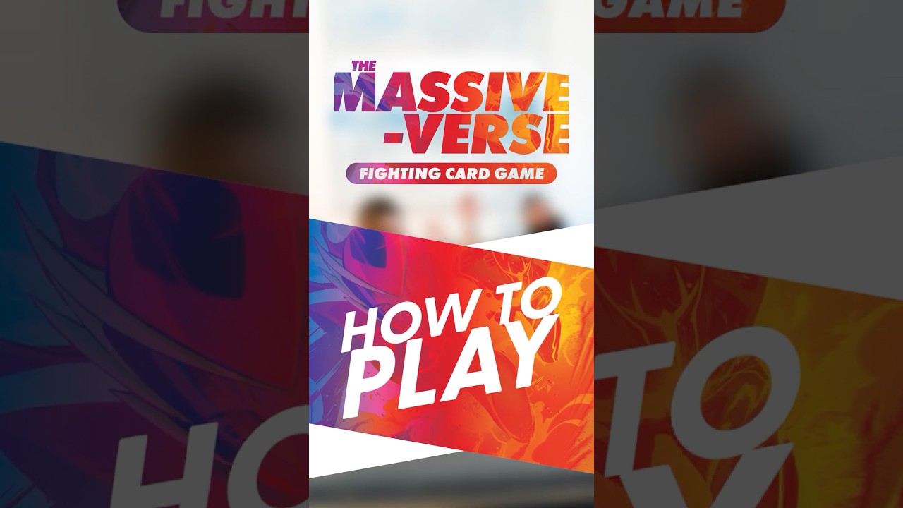How to Play The Massive-Verse Fighting Card Game