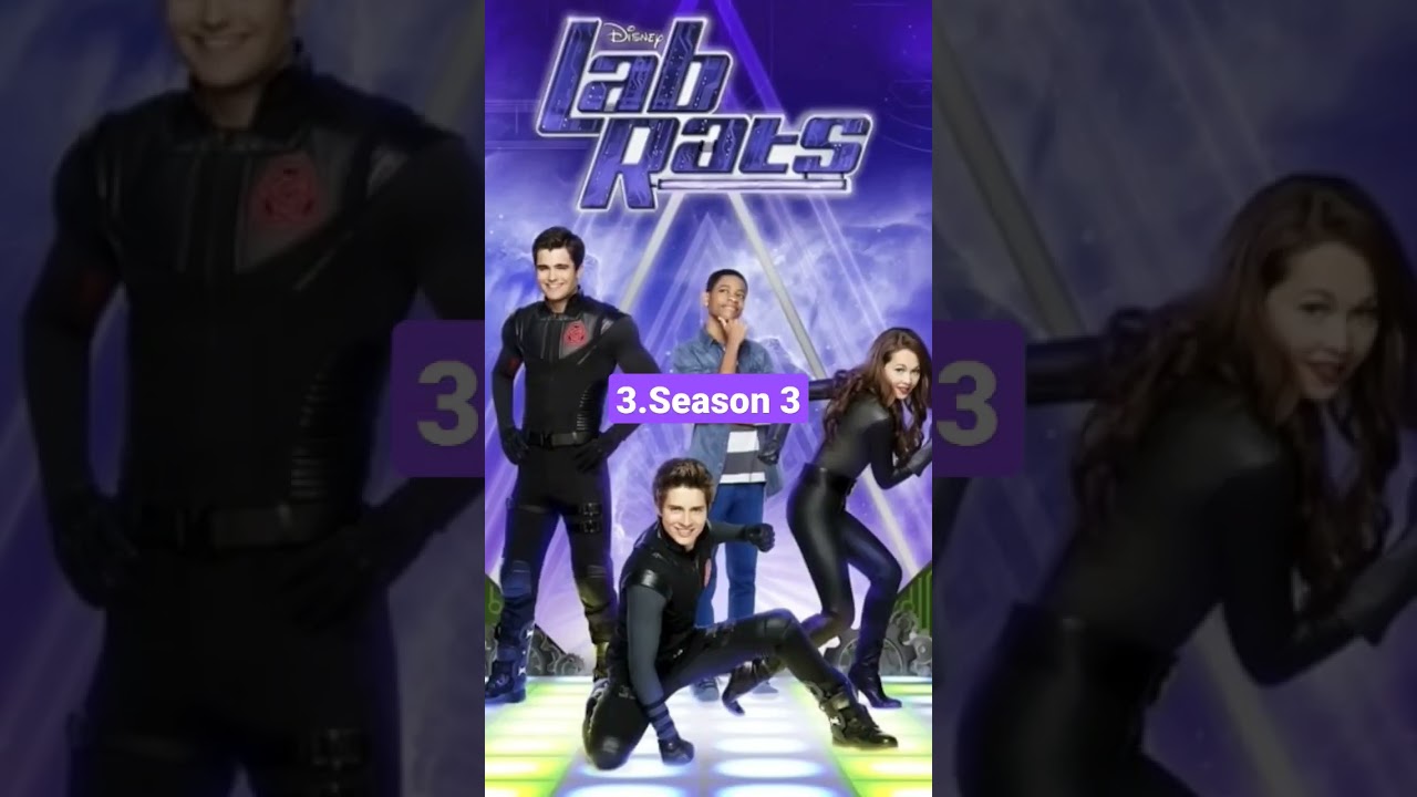 Ranking Every Season Of Lab Rats 