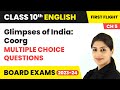 Coorg (Glimpses of India) - Multiple Choice Questions | Class 10 English Chapter 5