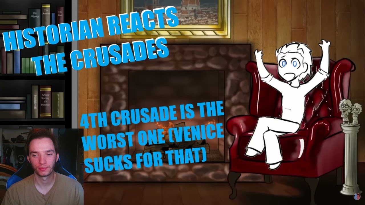 Historian Reacts - History Summarized: The Crusades - YouTube