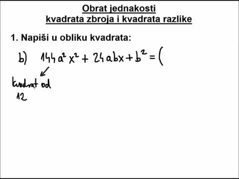 Obrat jednakosti kvadrata zbroja i kvadrata razlike