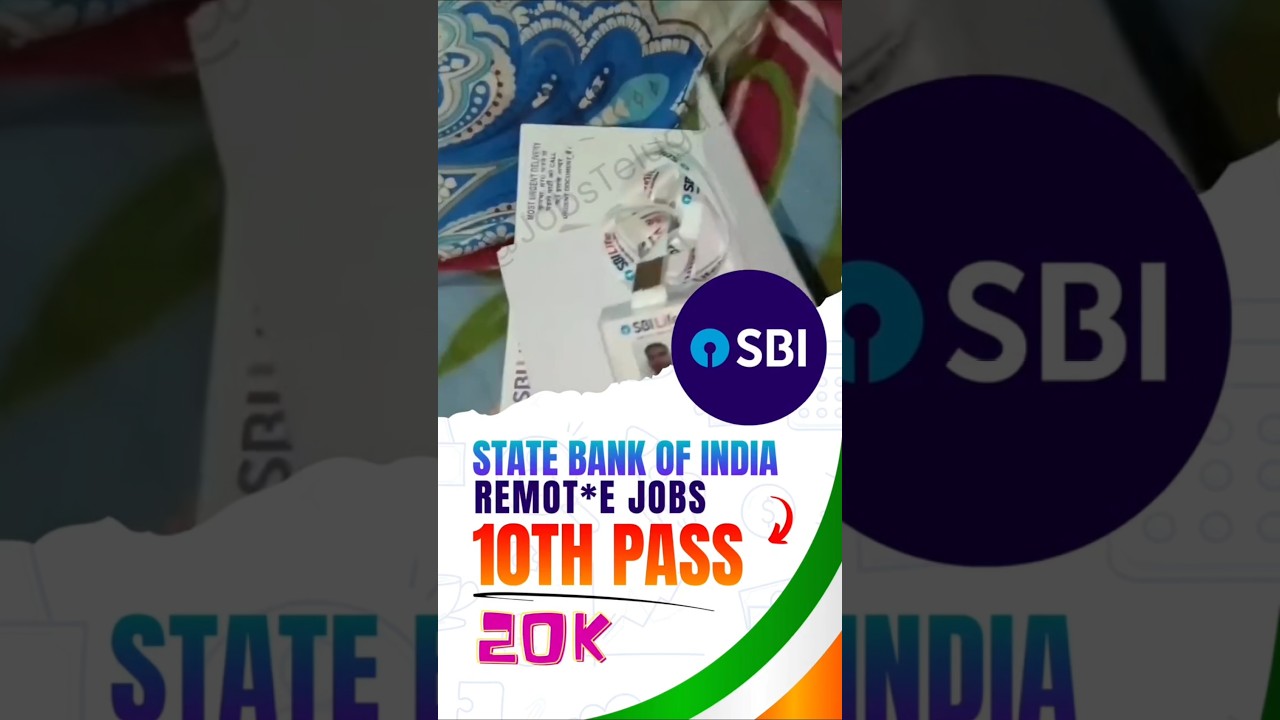State Bank of India Jobs | sbi bank 10th class pass jobs | Sbi remote jobs
